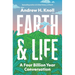 Earth and Life: A Four Billion Year Conversation