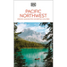 DK Pacific Northwest: Oregon, Washington and British Columbia