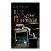 The Widow Lerouge: Murder Mystery Novel