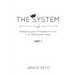 The System: Keeping your Princess in Love, For Gentlemen Only, Part 1