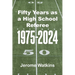 Fifty Years as a High School Referee 1975-2024