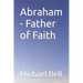 Abraham - Father of Faith
