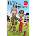 When Harry Met Meghan: The untold story of everything that probably didn't happen