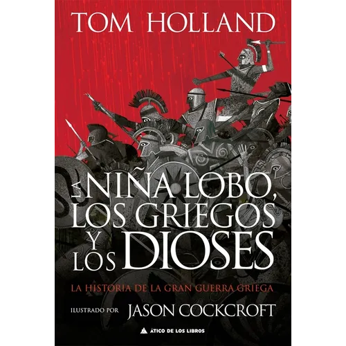 Niña Lobo, Los Griegos Y Los Dioses, La