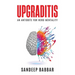 Upgraditis: An antidote for herd mentality