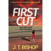 First Cut: A Novel of Suspense (Book One in the Detectives Daniels and Remalla Series)