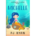 Michelle: A funny chapter book for kids ages 9-12