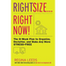 Rightsize . . . Right Now!: The 8-Week Plan to Organize, Declutter, and Make Any Move Stress-Free