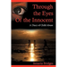 Through the Eyes of the Innocent: A Diary of Child Abuse