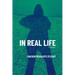 In Real Life: Poems