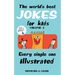 The World's Best Jokes for Kids, Volume 2: Every Single One Illustrated