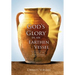 God's Glory in an Earthen Vessel