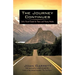 The Journey Continues: Life's Travel Guide for Teens and Young Adults