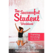 The Successful Student Workbook: How to Develop Good Study Habits