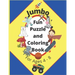 Jumbo Fun Puzzle and Coloring Book For Ages 4-8: Activity Book of Mazes, Word Searches and Dot to Dots For Boys and Girls