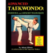 Advanced Taekwondo: Sparring and Hapkido Techniques
