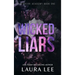 Wicked Liars - Special Edition: A Dark High School Bully Romance