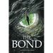 The Bond: Book One of the Vendic Chronicles
