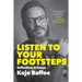 Listen to Your Footsteps