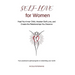 Self-Love for Women: Heal Your Inner Child, Awaken Self-Love, and Create the Relationships You Deserve