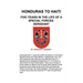 Honduras to Haiti: Five Years in the Life of a Special Forces Sergeant