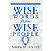 Wise Words from Wise People: The Book of Positivity, Motivation, & Success