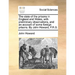 The state of the prisons in England and Wales, with preliminary observations, and an account of some foreign prisons. By John Howard, F.R.S.