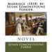 Marriage (1818) by: Susan Edmonstoune Ferrier