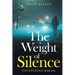 The Weight of Silence: Faultlines Book One