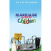 Marriage is Not for Children
