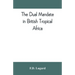 The dual mandate in British tropical Africa