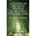 Discovering Ancestor Stories In Historic Publications: An Online Journey