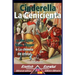 Cinderella - La Cenicienta: Bilingual parallel text - Textos bilingües en paralelo: English-Spanish / Inglés-Español