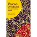 Visions of Desire: Tanizaki's Fictional Worlds