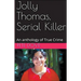 Jolly Thomas, Serial Killer