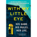 With My Little Eye