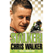 Stalker! Chris Walker: The Autobiography