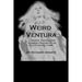 Weird Ventura: The strange history of a California beachside community