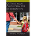 Getting Your Child Ready for Kindergarten