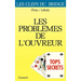 Tops secrets: les problèmes de l'ouvreur