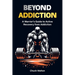 A warriors guide to active recovery from addiction: using fitness, positive mindset, spirituality as tools to recover from addiction or any adversity