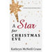 A Star for Christmas Eve