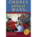 Chores Without Wars: Turning Housework into Teamwork