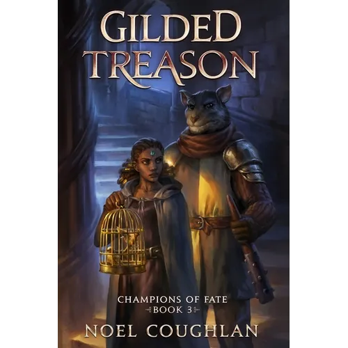 Gilded Treason