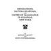 Denizations, Naturalizations, and Oaths of Allegiance in Colonial New York