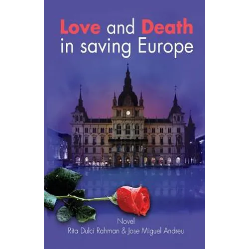 Love and Death in saving Europe