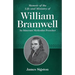 Memoir of the Life and Ministry of William Bramwell: An Itinerant Methodist Preacher