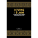 Refuting Islam: The Christian Patriots Guide To Exposing The Evils Of Islam