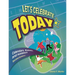 Let's Celebrate Today: Calendars, Events, and Holidays