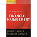 A Carver Policy Governance Guide, the Governance of Financial Management